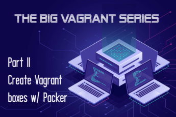 Create a Vagrant box with Packer