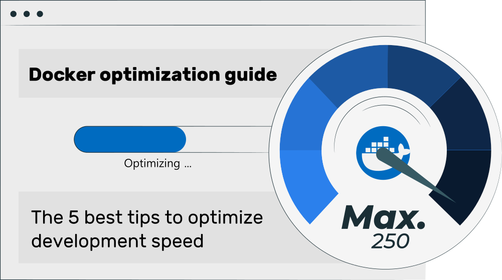 optimize Dockre development speed